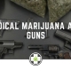 Medical Marijuana and Guns