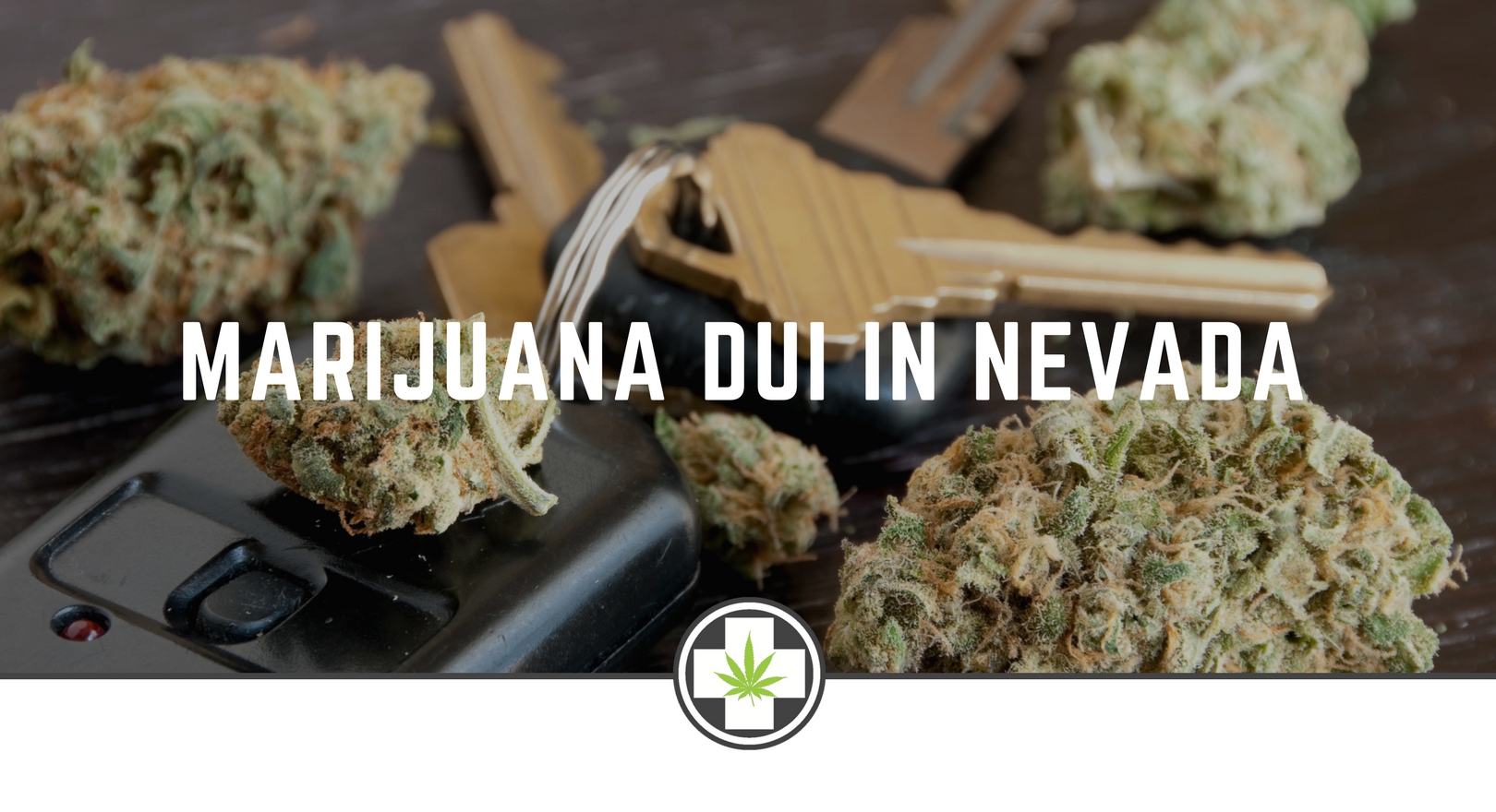 Marijuana DUI In Nevada