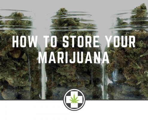 How To Store Your Marijuana