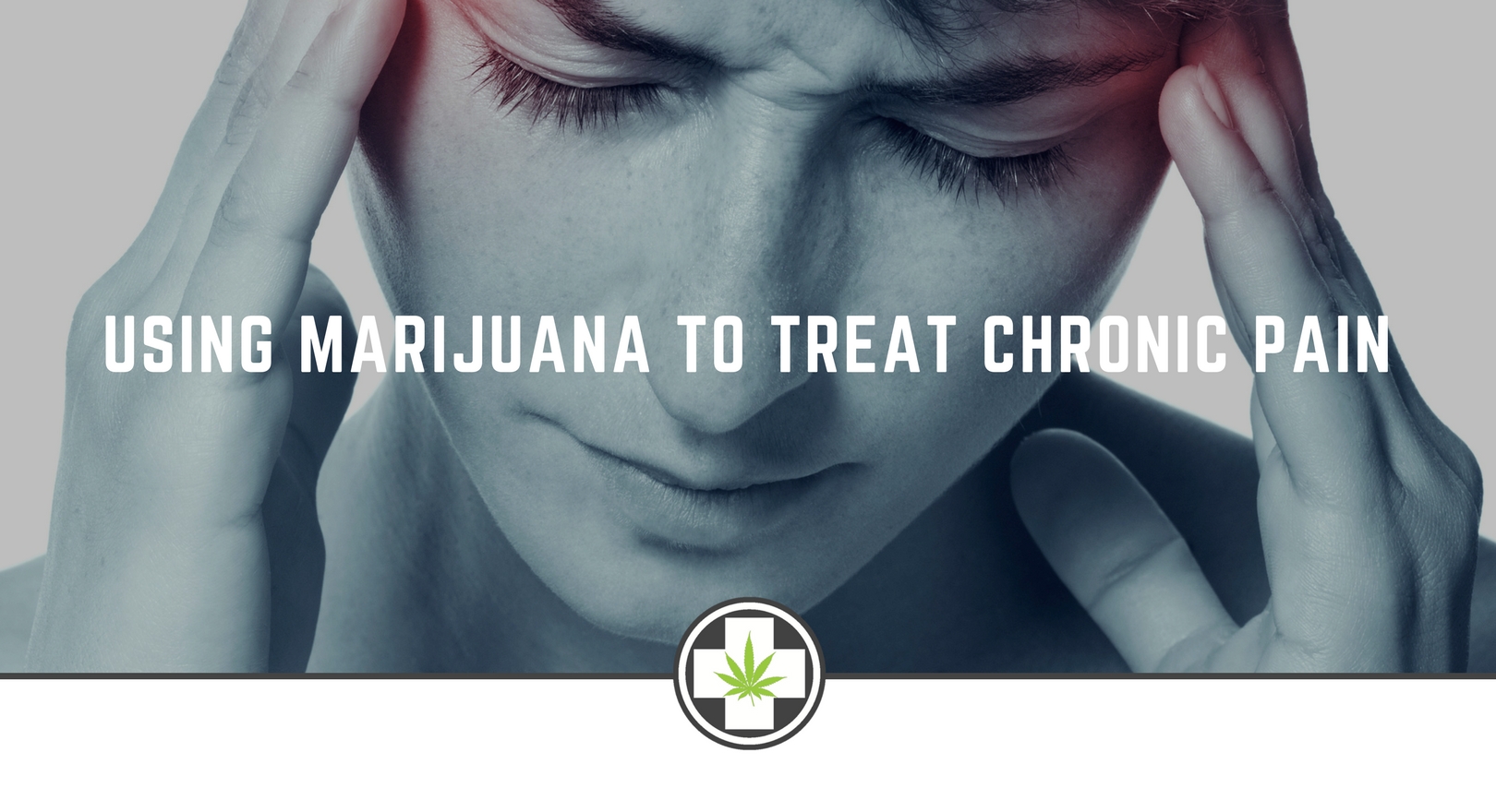 Using Marijuana To Treat Chronic Pain