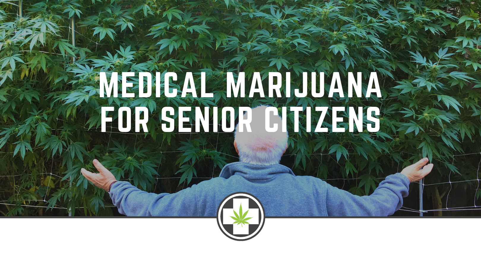 Medical Marijuana for Senior Citizens