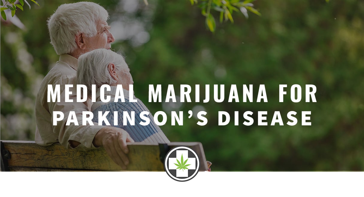 medical marijuana & Parkinson's